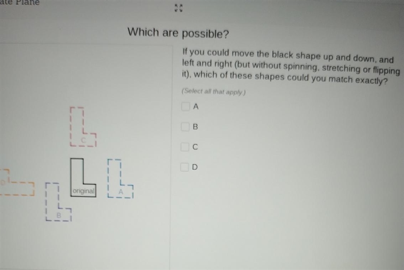 Which are possible?If you could move the black shape up and down, andleft and right-example-1