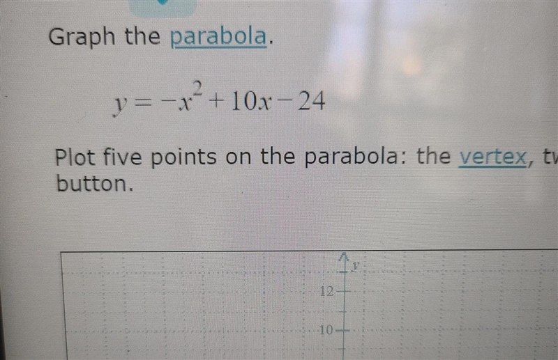 I need help with 5 points please. the vertex. 2 to the left of vertex. 2 to the right-example-1