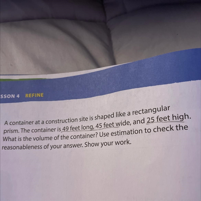 The container is 45 ft long 45 ft wide and 25 ft high what is the volume-example-1