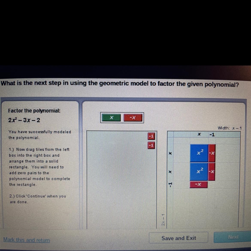 What is the next step in using the geometric model to factor the given polymineal-example-1