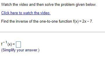 Needing some help with this one im trying to find the inverse of the one to one function-example-1