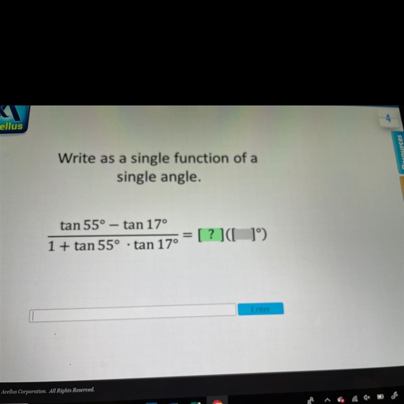 =tan 55° – tan 17°1 + tan 55° - tan 17°= [? ][ ] )Enter-example-1