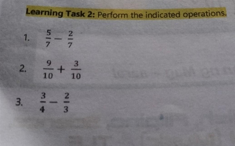 Learning Task 2: Perform the indicated operations. 1. 2. 3. SI7 10 314 + NIN 2 7 2/3 3 10​-example-1