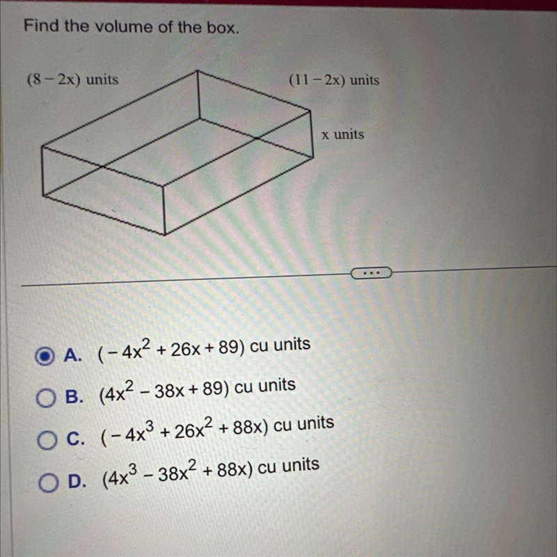 Find the volume of the box. (8-2x) units (11-2x) units x units-example-1