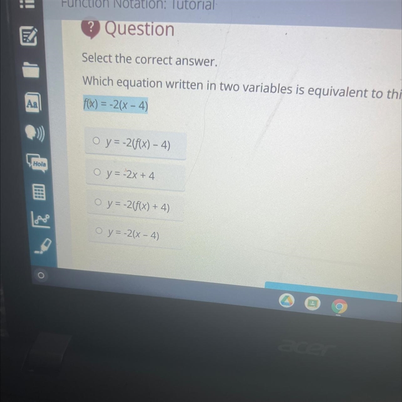 AaHolaich equation written in two variables is equivalent to thf(x) = -2(x-4)O y = -2(f-example-1