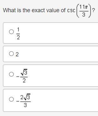 What is the exact value of cosecant of the quantity 11 times pi over 3 end quantity-example-1