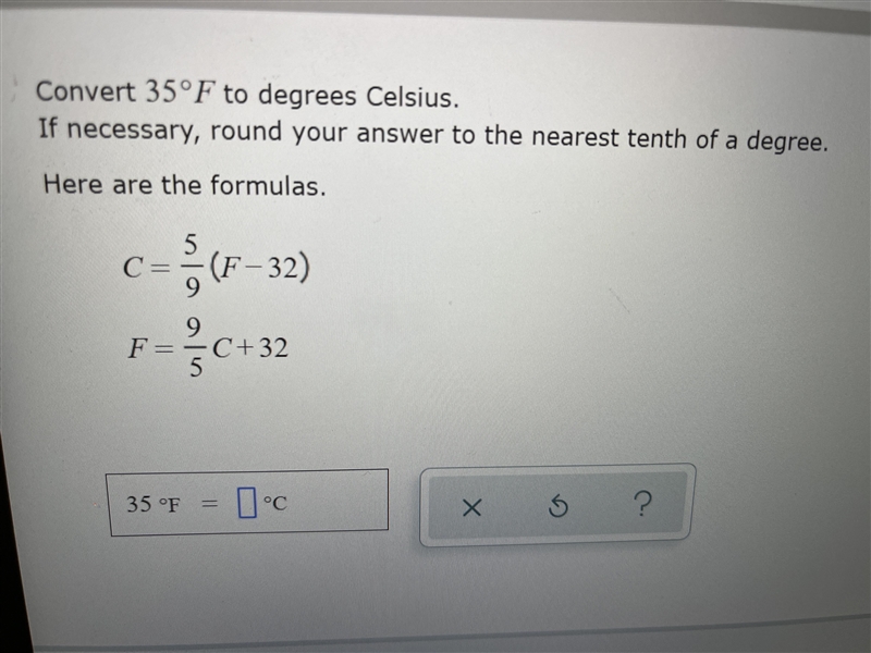 Convert 35°F to degrees Celsius.If necessary, round your answer to the nearest tenth-example-1