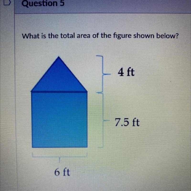 What is the total area of the figure shown below? 57 square feet 69 square feet 180 square-example-1