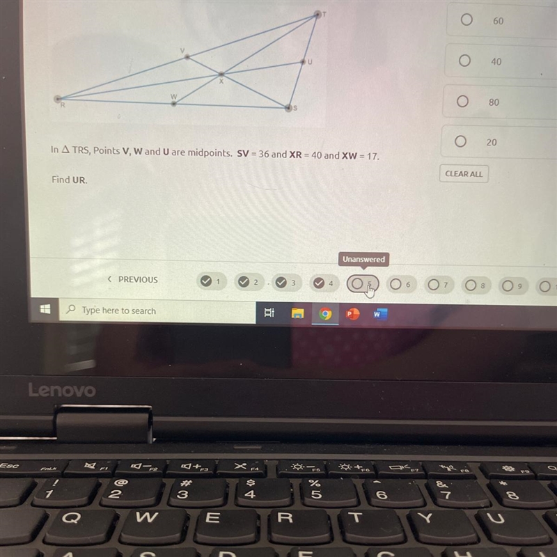 UIn A TRS, Points V, Wand U are midpoints. SV = 36 and XR = 40 and XW = 17.Find UR-example-1