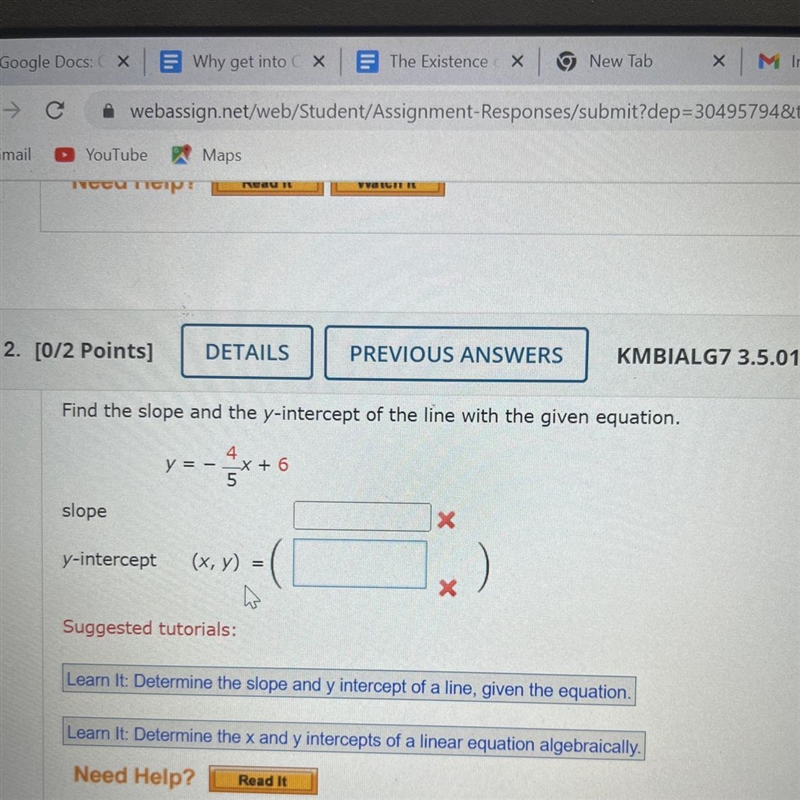 Find the Slope and the Y-Intercept of the line with the given equation-example-1