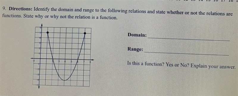 Identify the domain and range to the following relations and state whether or not-example-1