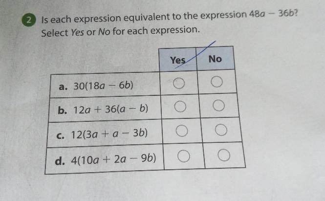 2 Is each expression equivalent to the expression 48a - 36b? Select Yes or No for-example-1