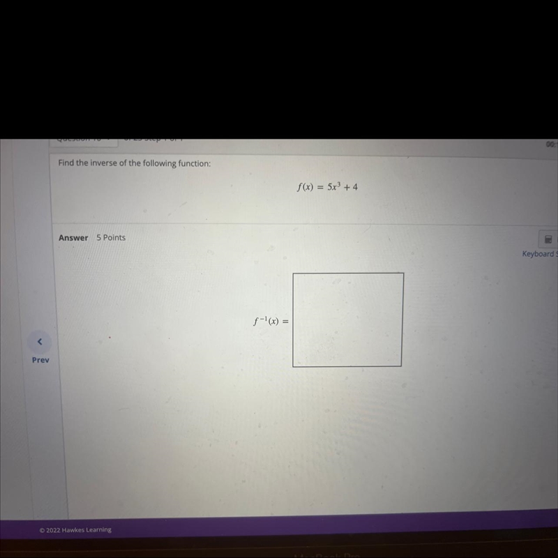 Find the inverse of the following function:(x) = 5x + 4Answer 5 Points-'(x) =-example-1