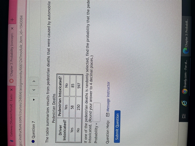 DriverIntoxicated?Pedestrian Intoxicated?YesNoYes5885No250597If one of the pedestrian-example-1