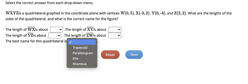 WXYZ is a quadrilateral graphed in the coordinate plane with vertices W(0,5),X(-3,2), Y-example-1