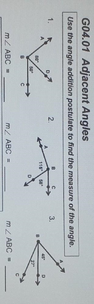 G04.01 Adjacent Angles Use the angle addition postulate to find the measure of the-example-1