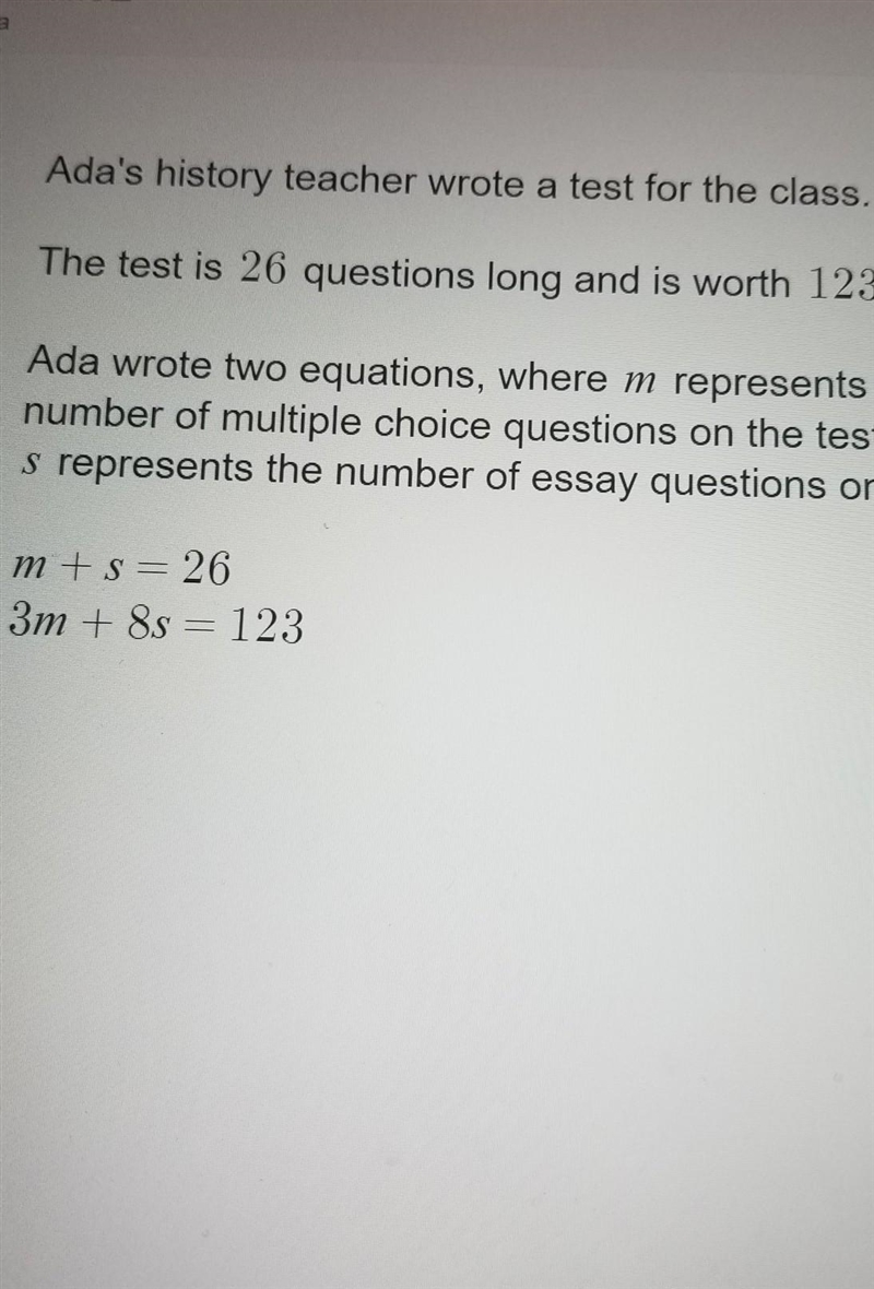 Ada wrote two equations where m represents the number of multiple choice questions-example-1