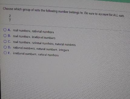 Choose which group of sets the following number belongs to. Be sure to account for-example-1