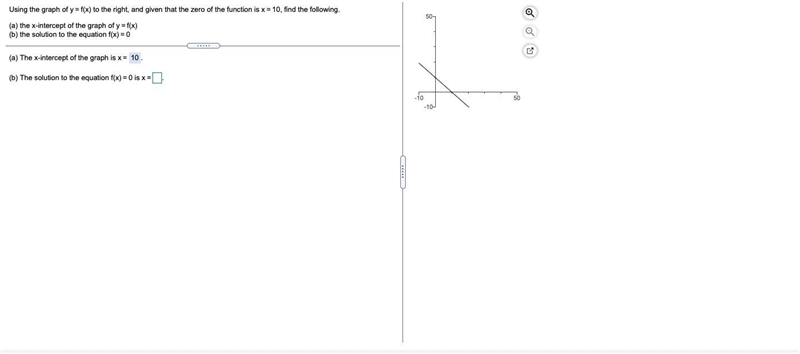 Using the graph of y=f(x) to the right, and given that the zero of the function is-example-1