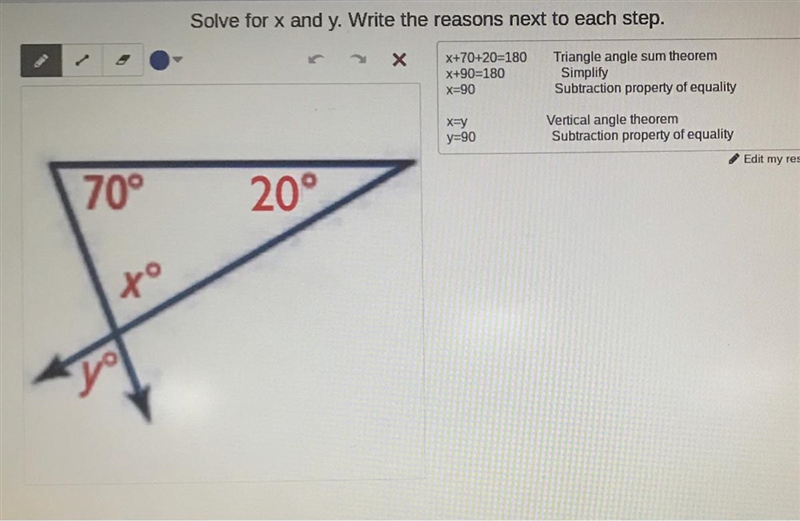 Solve for x and y. Write the reasons next to each step.Хx+70+20-180x+90-180x=90Triangle-example-1