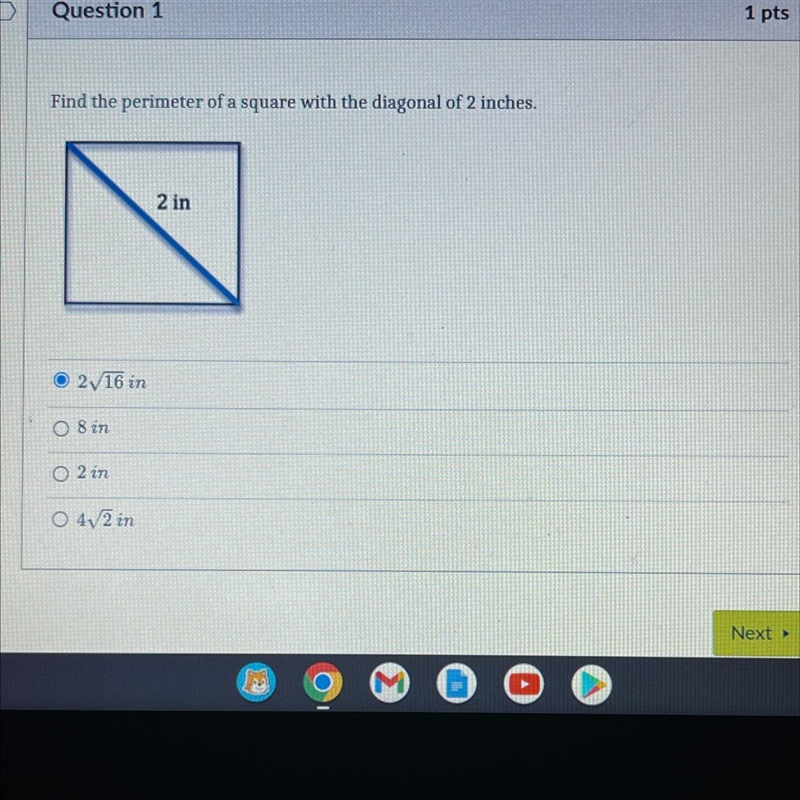 Find the perimeter of a square with the diagonal of 2 inches.2√16 in08 inΟ 2 inO 4√2 in-example-1