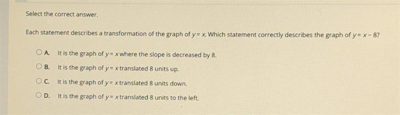 each statement describes a transformation of the graph y equals x which statement-example-1