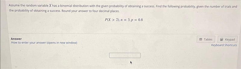 CorrectAssume the random variable X has a binomial distribution with the given probability-example-1