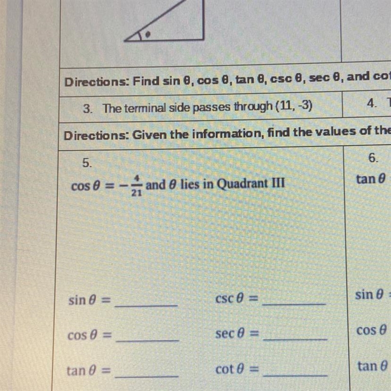 5. Cos 0 = -4/21 and 0 lies in quadrant 3-example-1