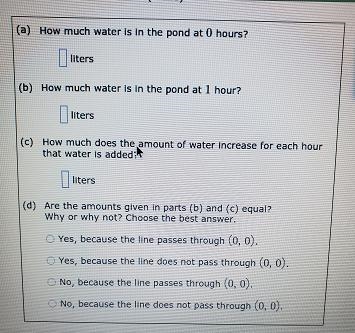 Owners of a recreation area are adding water to a pond. The graph below shows the-example-2