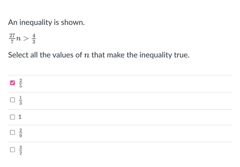 An inequality is shown. Select all the values of that make the inequality true.-example-1