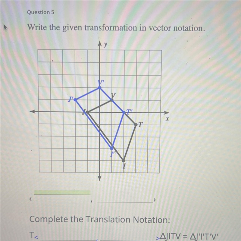 Write the given transformation in vector notation (please help its due in 20 mins-example-1