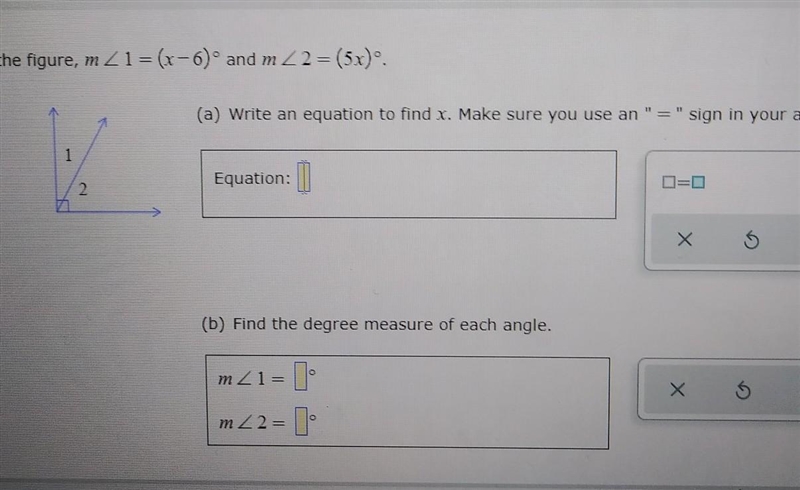 In the figure, m < 1= (x-6)º and m2 2= (5x).-example-1