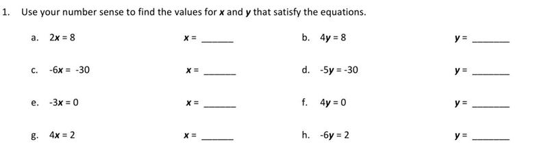 use your number sense to find the values for x and y that satisfy the equations.please-example-1