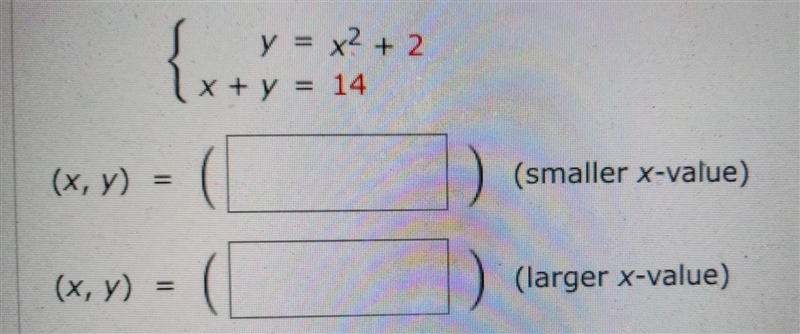 NO LINKS!! Use the method of to solve the system. (if there's no solution, enter no-example-1