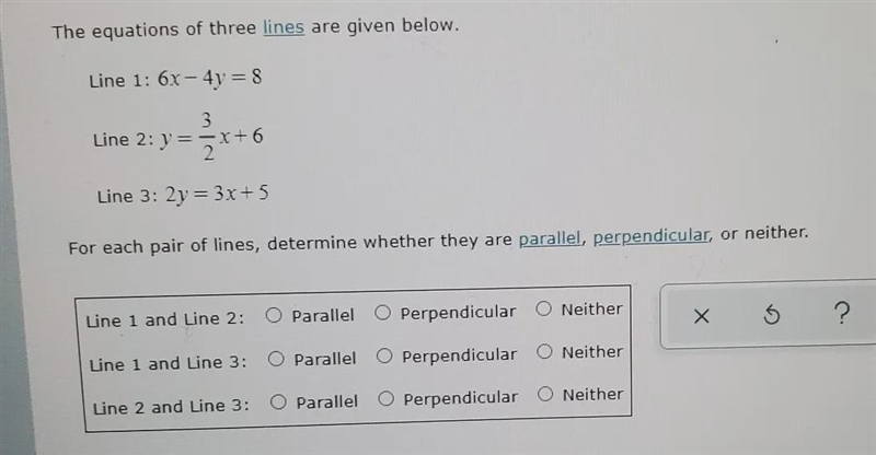 Which equations of the three lines are parallel, perpendicular, or neither?-example-1