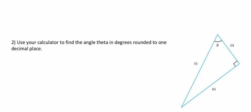 Use your calculator to find the angle theta in degrees rounded to onedecimal place-example-1