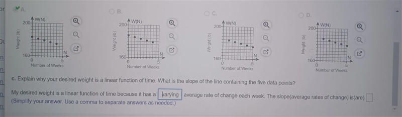 how would I answer part c. The table is N,number of weeks:0. 1. 2. 3. 4w(n),desired-example-1