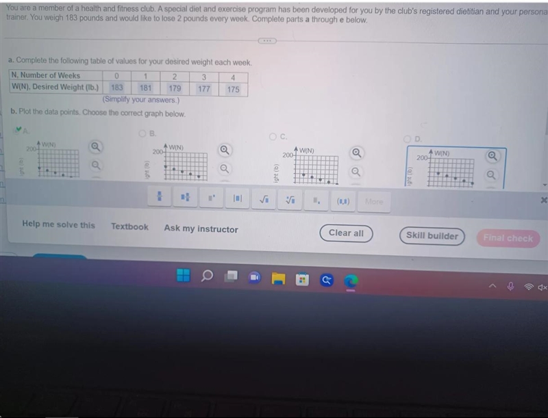 how would I answer part c. The table is N,number of weeks:0. 1. 2. 3. 4w(n),desired-example-2