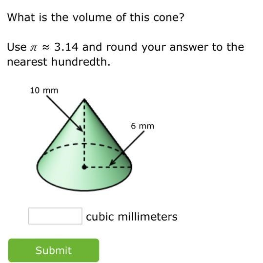 What is the volume of this cone?Use ≈ 3.14 and round your answer to thenearest hundredth-example-1