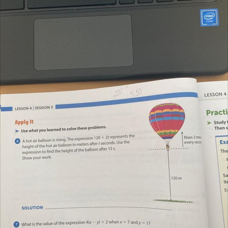 A hot air balloon is rising. The expression 120 + 2t represents theheight of the hot-example-1