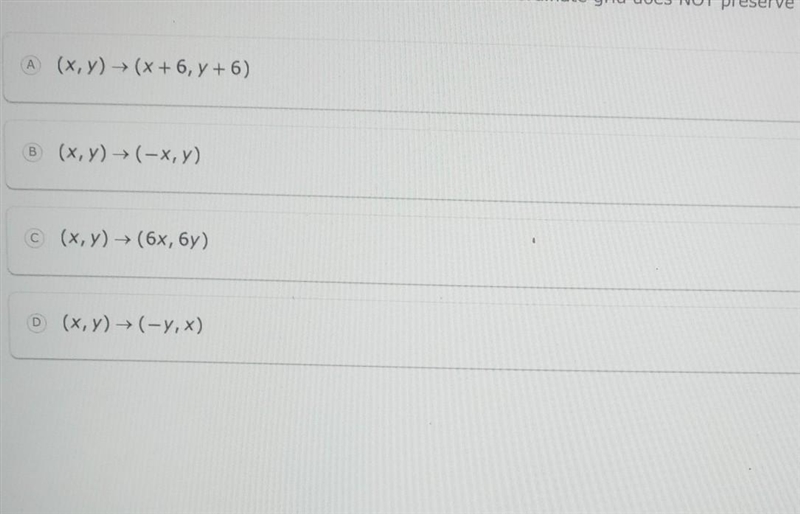 Which algebraic representation of transformation on a grid does NOT preserve congruence-example-1