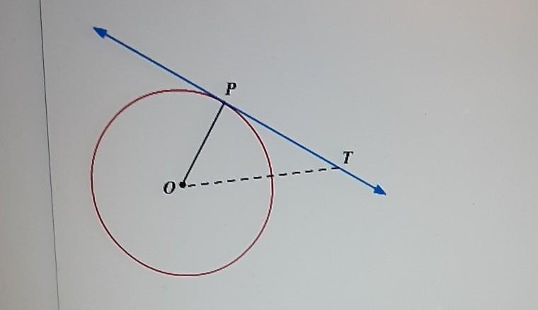 Line PT is tangent to the circle at point P and O is the center of the circle. What-example-1