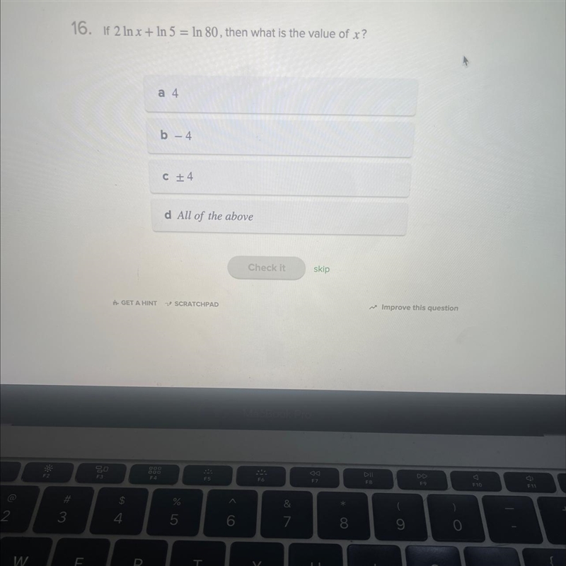 If 2 1n x + 1n 5 = 1n 80, then what is the value of x?-example-1