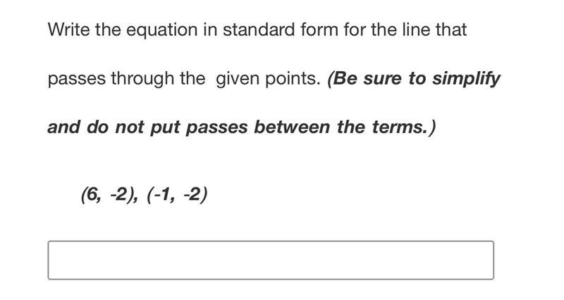 Write the equation in standard form for the line that passes through the given points-example-1