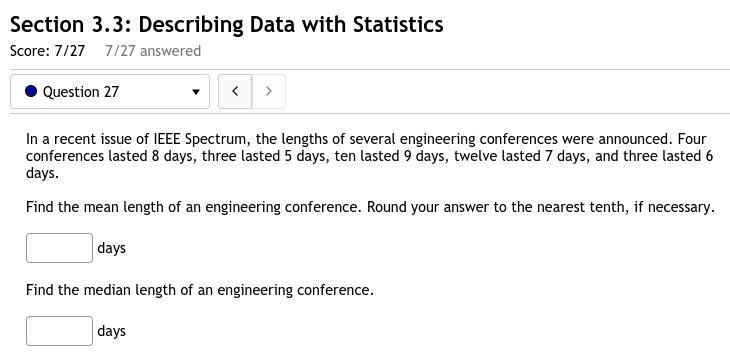 27. In a recent issue of IEEE Spectrum, the lengths of several engineering conferences-example-1