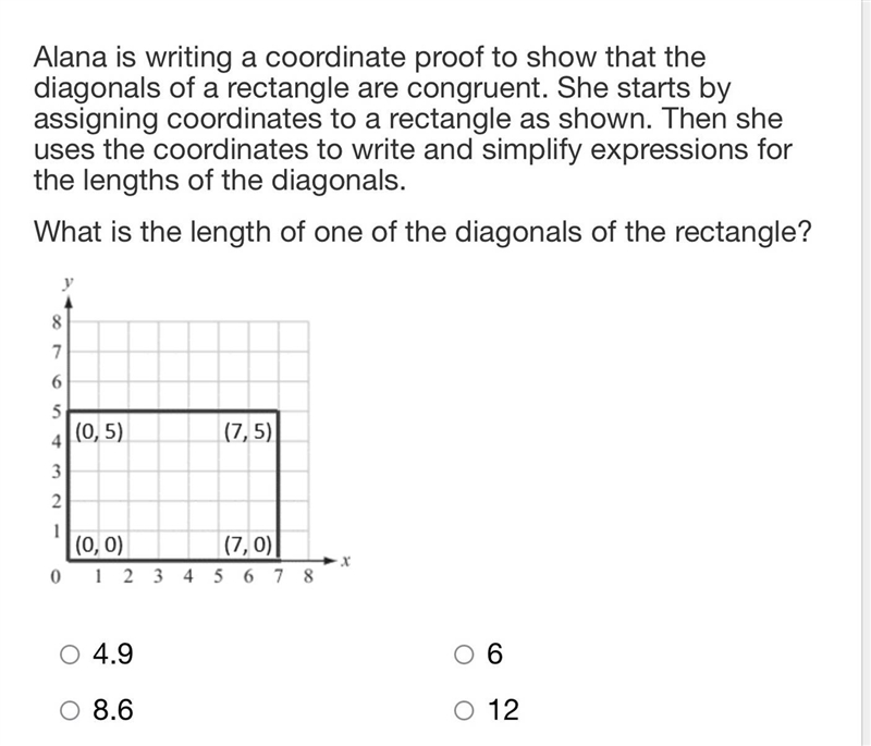 Alana is writing a coordinate proof to show that the diagonals of a rectangle are-example-1