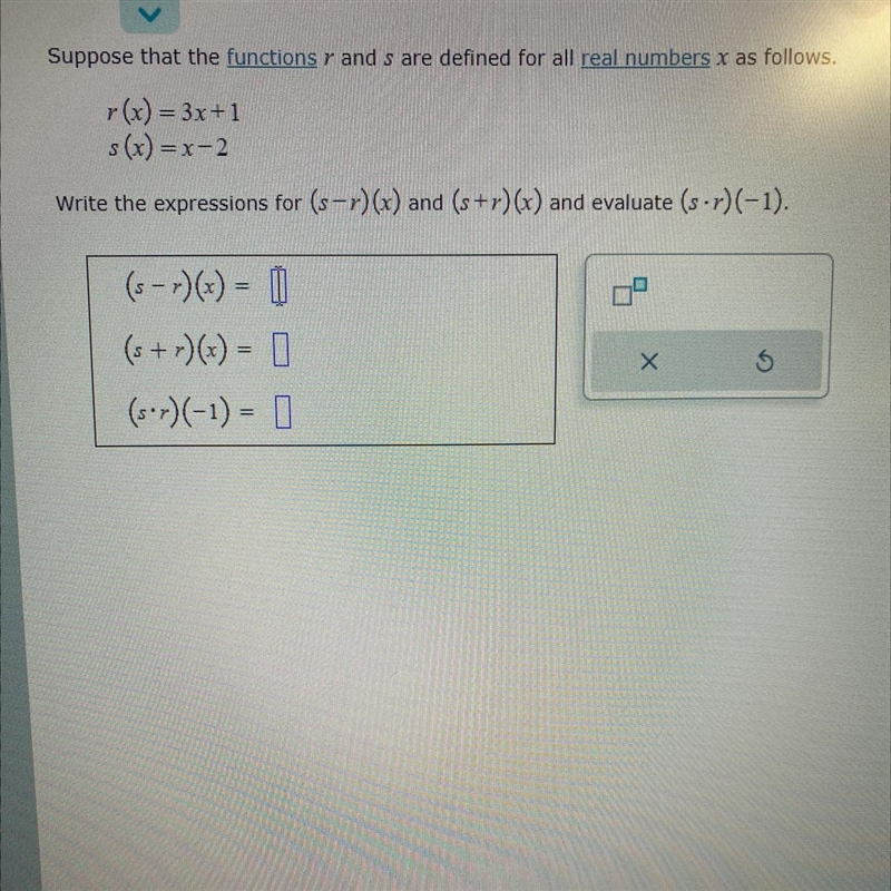 Suppose that the functions and s are defined for all real numbers x as follows.r(x-example-1