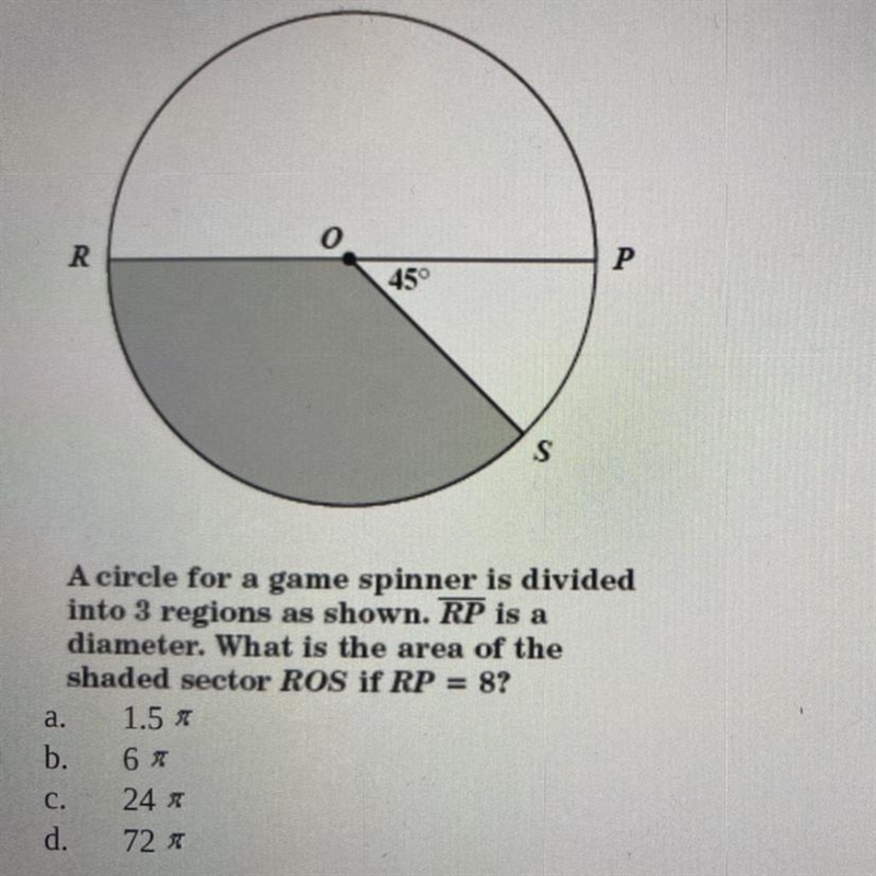 A circle for a game spinner is divided into 3 regions as shown. RP is a diameter. What-example-1