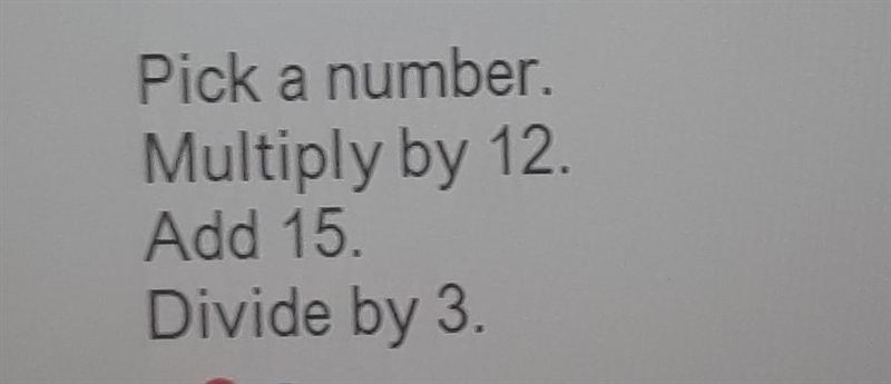 A) Write an expression for the given number trick B) Simplify the expression you came-example-1