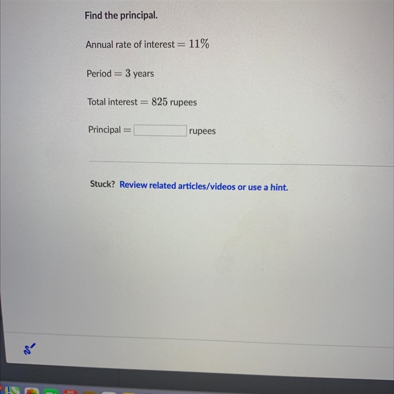 Principal, rate of simple interest, and amouFind the principal.Annual rate of interest-example-1